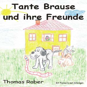 Tante Brause und ihre Freunde, CD