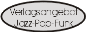 Verlagsangebot Pop-Jazz-Funk