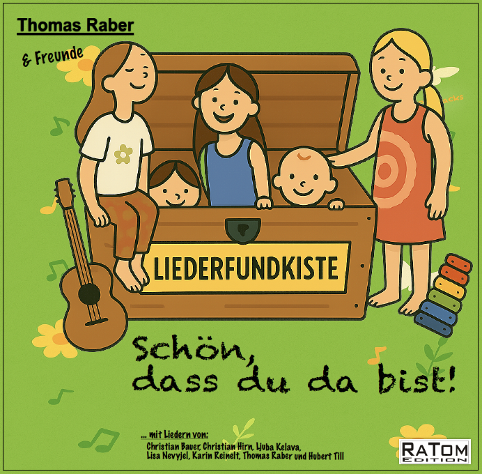 Liederfundkiste - Schön, dass du da bist